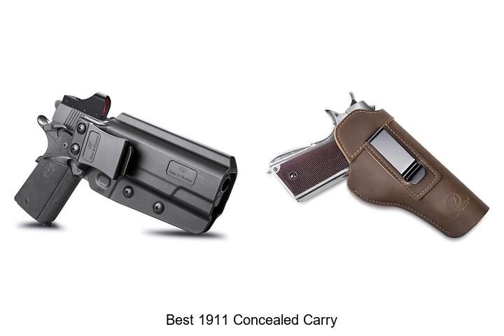 Top 15 Best 1911 Concealed Carry Tips You Can’t Miss