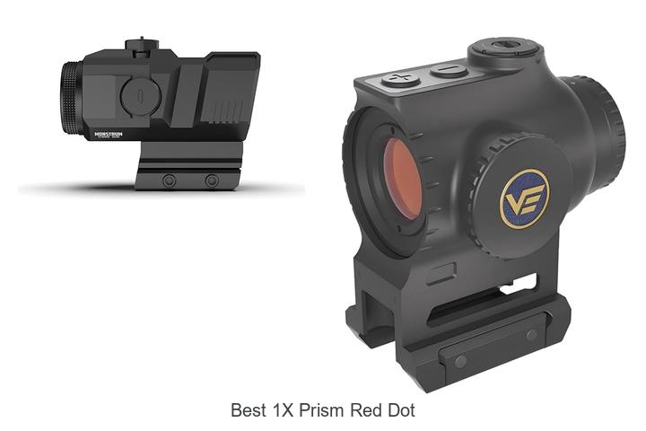 Top 12 Best 1x Prism Red Dot That Will Blow Your Mind!