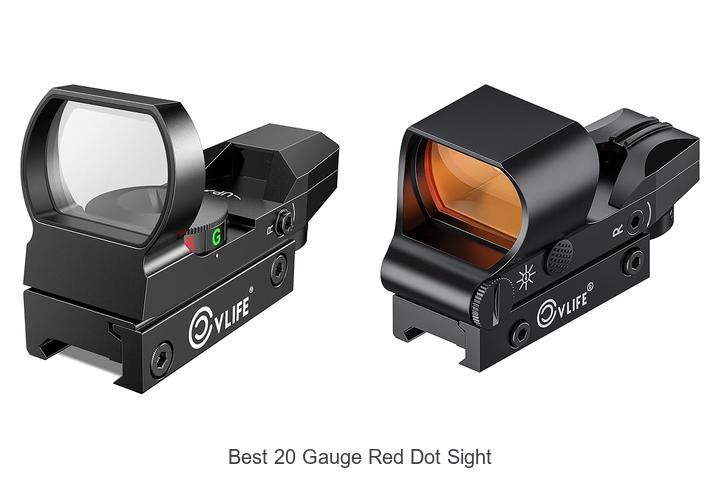 Top 12 Best 20 Gauge Red Dot Sight That Will Blow Your Mind