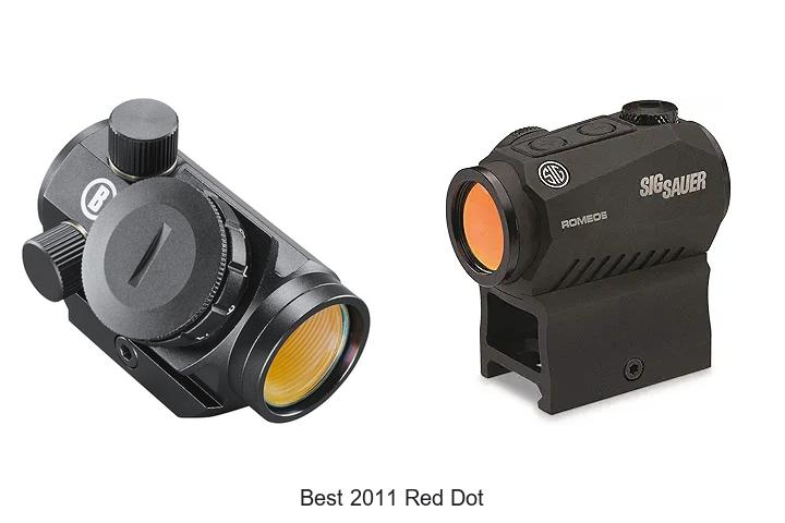 Top 12 Best 2011 Red Dot Sights You Can’t Miss Today