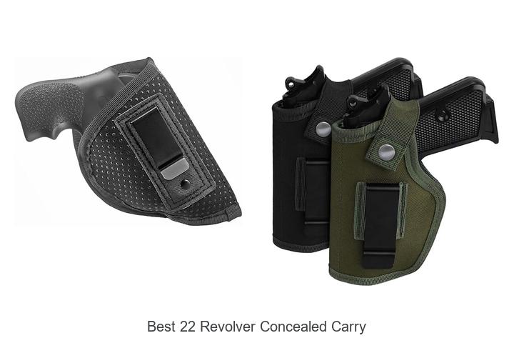 Top 15 Best 22 Revolver Concealed Carry Guns You Must Own!