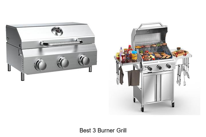 Top 15 Best 3 Burner Grill For Perfect BBQs