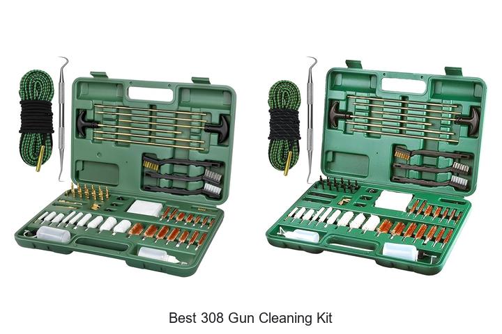 Top 15 Best 308 Gun Cleaning Kit For Perfectly Maintained Guns