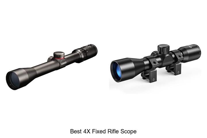Top 12 Best 4x Fixed Rifle Scope That Will Blow Your Mind!
