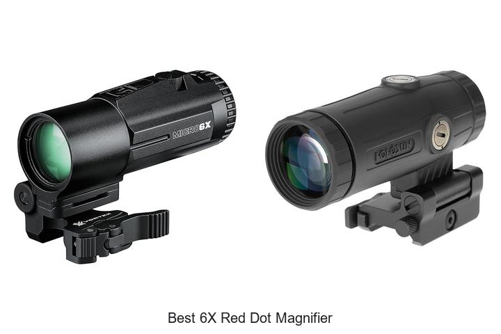Top 12 Best 6x Red Dot Magnifier That Will Blow Your Mind!