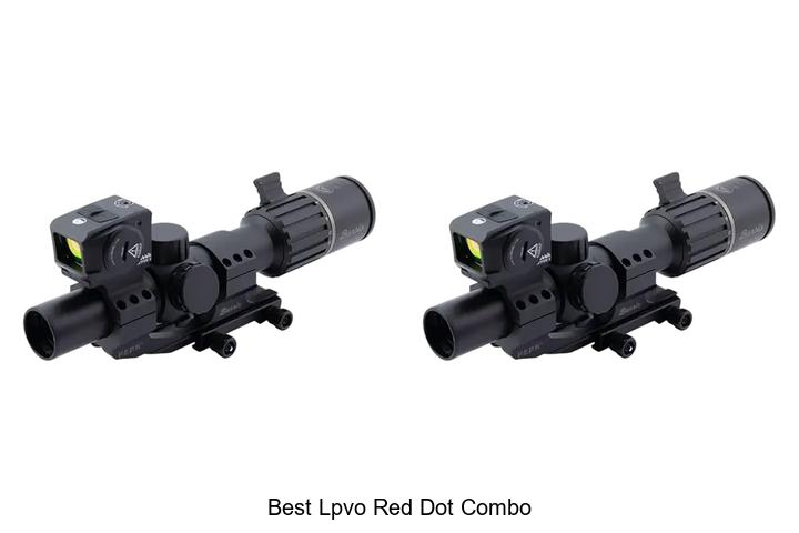 Top 12 Best LPVO Red Dot Combo That Will Blow Your Mind!