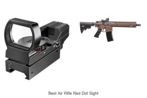 Top 12 Best Air Rifle Red Dot Sight You Can’t Miss