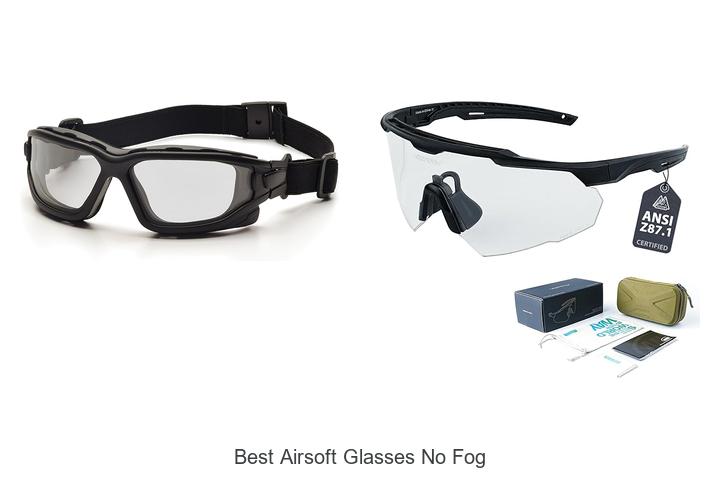 Top 15 Best Airsoft Glasses No Fog for Ultimate Safety