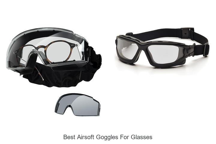 Top 15 Best Airsoft Goggles For Glasses — Ultimate Protection