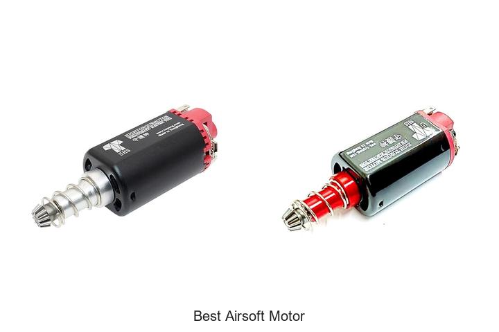 Top 15 Best Airsoft Motor For Power & Speed