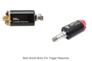 Top 15 Best Airsoft Motor For Trigger Response Revealed