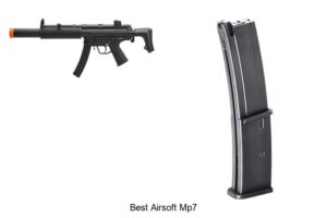 Top 15 Best Airsoft MP7 You Can’t Miss!