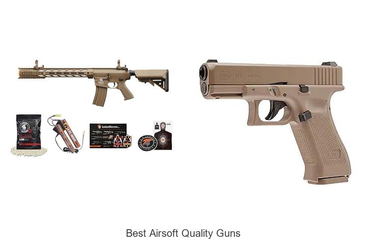 Top 15 Best Airsoft Quality Guns You Must See Now