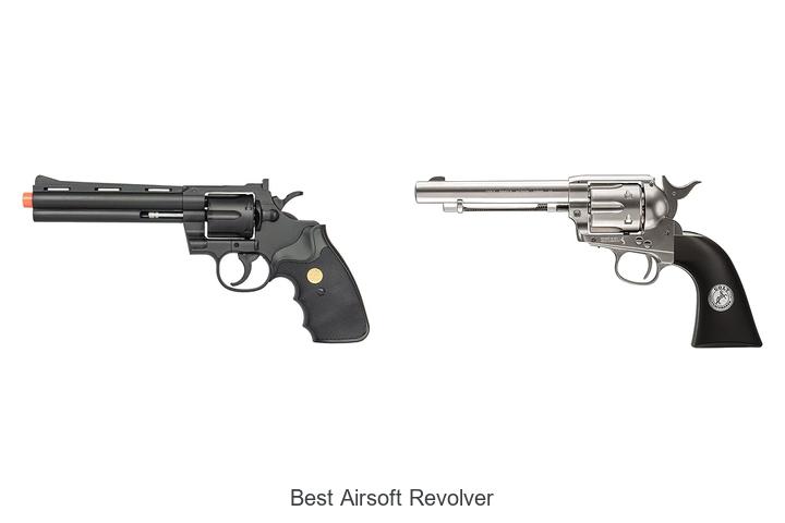 Top 15 Best Airsoft Revolver You Must See Today