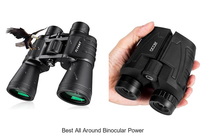Top 15 Best All Around Binocular Power for Every Adventure