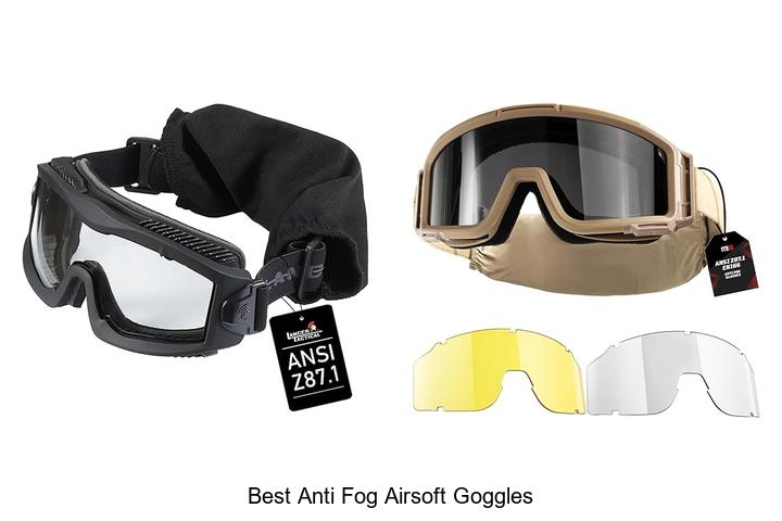 Top 15 Best Anti Fog Airsoft Goggles You Can’t Miss
