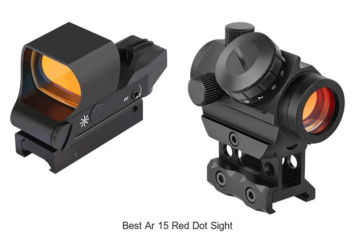 Top 12 Best AR 15 Red Dot Sight That Will Blow Your Mind