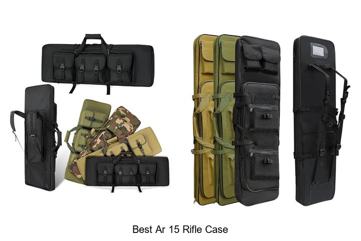 Top 15 Best AR 15 Rifle Case That Will Blow Your Mind