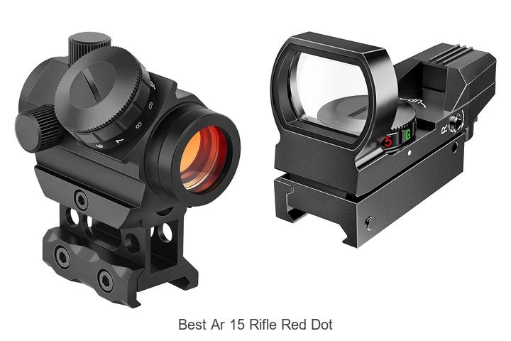 Top 12 Best AR 15 Rifle Red Dot Sights You Can’t Miss