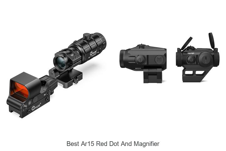 Top 12 Best AR15 Red Dot and Magnifier You Need Now
