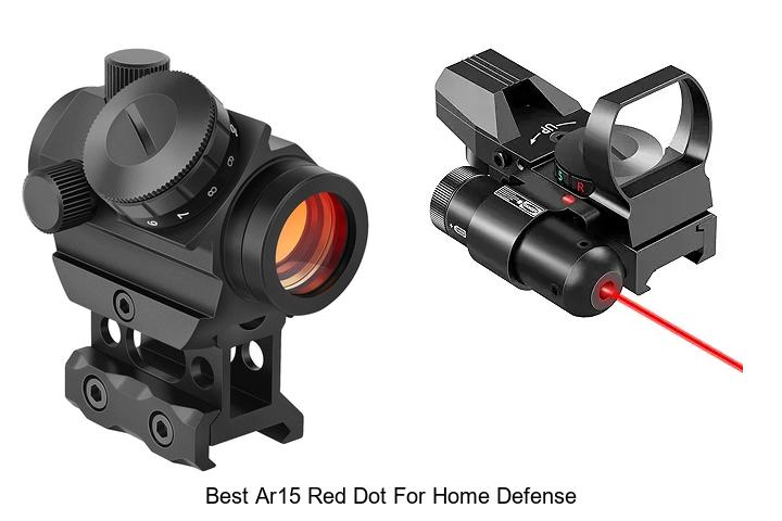 Top 12 Best AR15 Red Dot for Home Defense You Must See