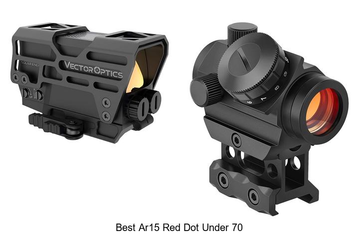 Top 12 Best AR15 Red Dot Under 70 That Will Blow Your Mind