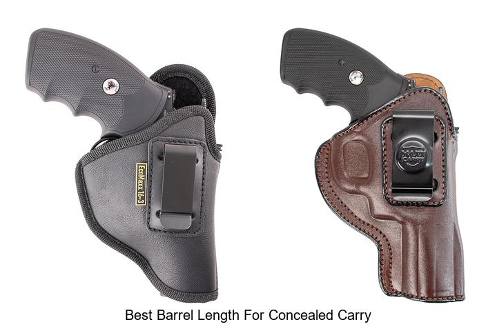 Top 15 Best Barrel Length For Concealed Carry Revealed!