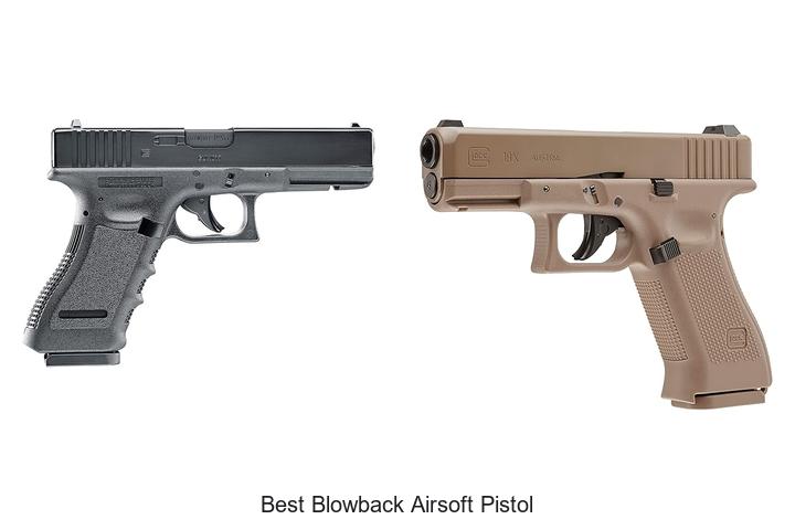 Top 15 Best Blowback Airsoft Pistol You Must See Now