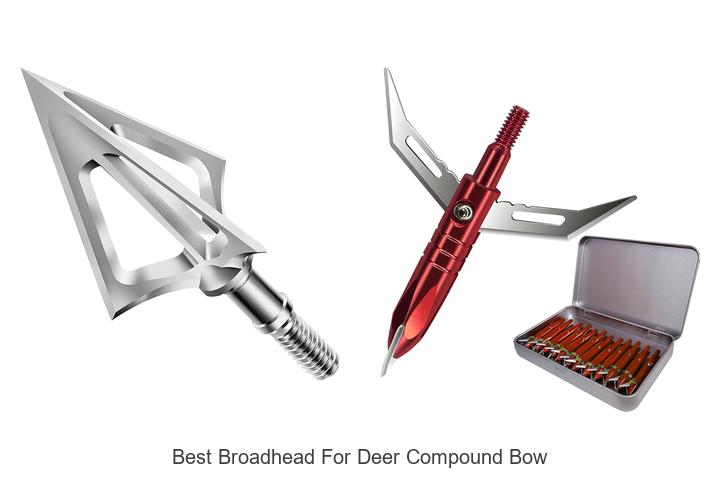 Top 15 Best Broadhead For Deer Compound Bow Revealed