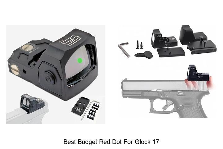 Top 12 Best Budget Red Dot for Glock 17 You Can’t Miss