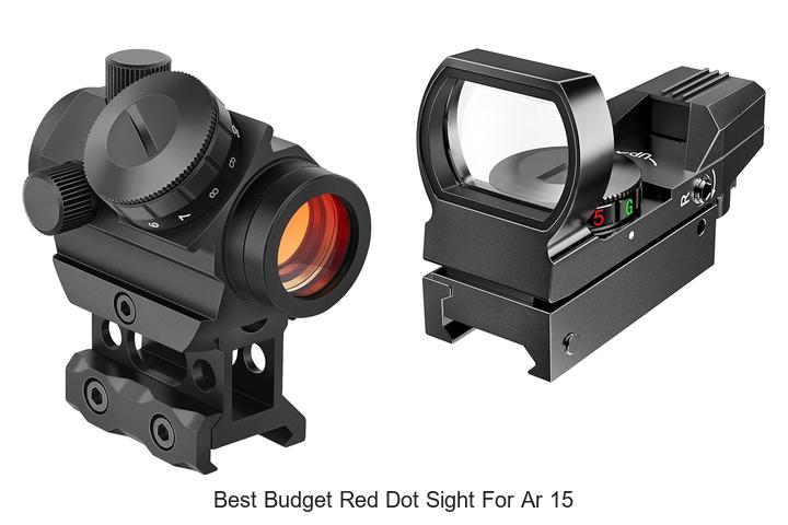 Top 12 Best Budget Red Dot Sight for AR 15 That Shock You
