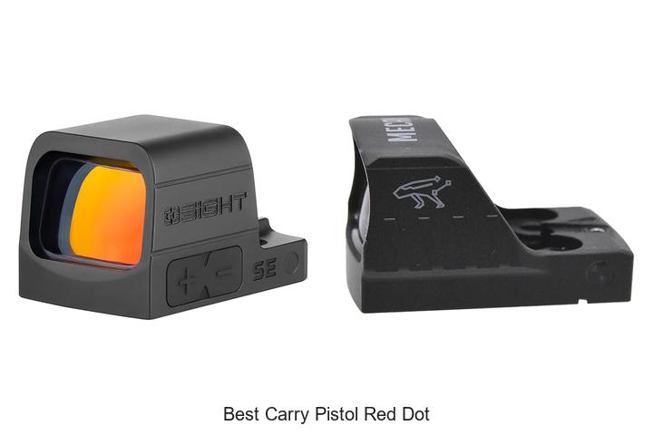 Top 12 Best Carry Pistol Red Dot That Will Blow Your Mind