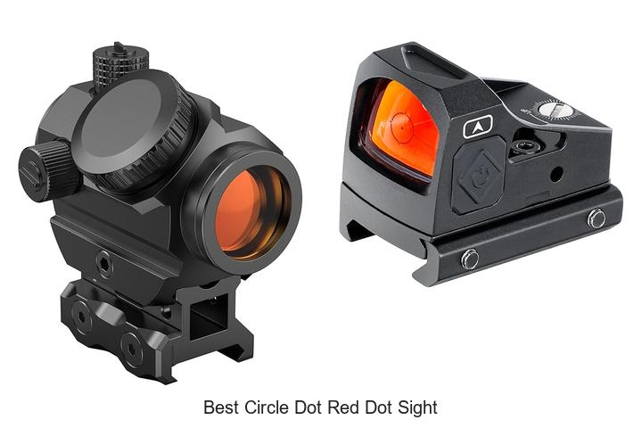 Top 12 Best Circle Dot Red Dot Sight You Can’t Miss!