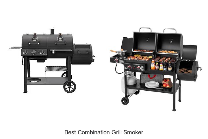 Top 15 Best Combination Grill Smoker For Perfect BBQ