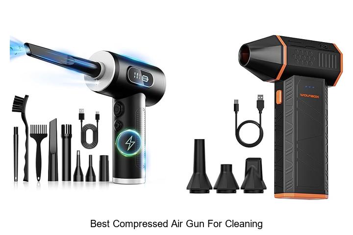 Top 15 Best Compressed Air Gun for Cleaning That Delivers Power
