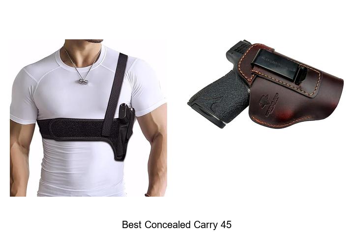 Top 15 Best Concealed Carry 45 Options You Can’t Miss!