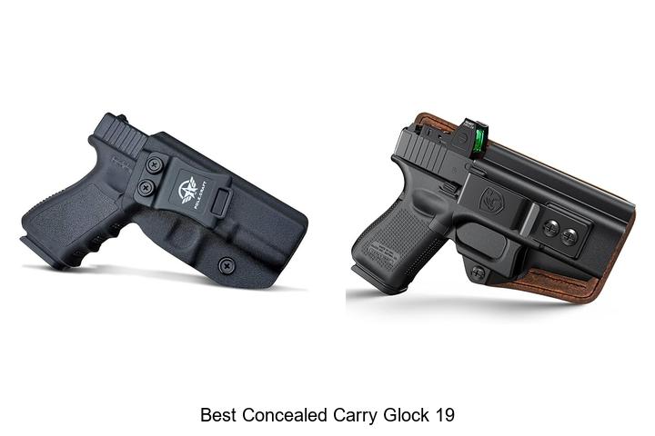 Top 15 Best Concealed Carry Glock 19 Tips You Can’t Miss