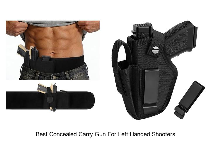 Top 15 Best Concealed Carry Gun for Left Handed Shooters Revealed!