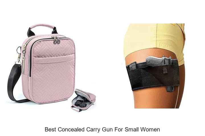 Top 15 Best Concealed Carry Gun for Small Women Revealed!