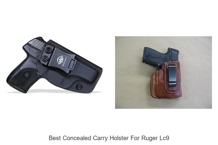 Top 15 Best Concealed Carry Holster for Ruger LC9 Today