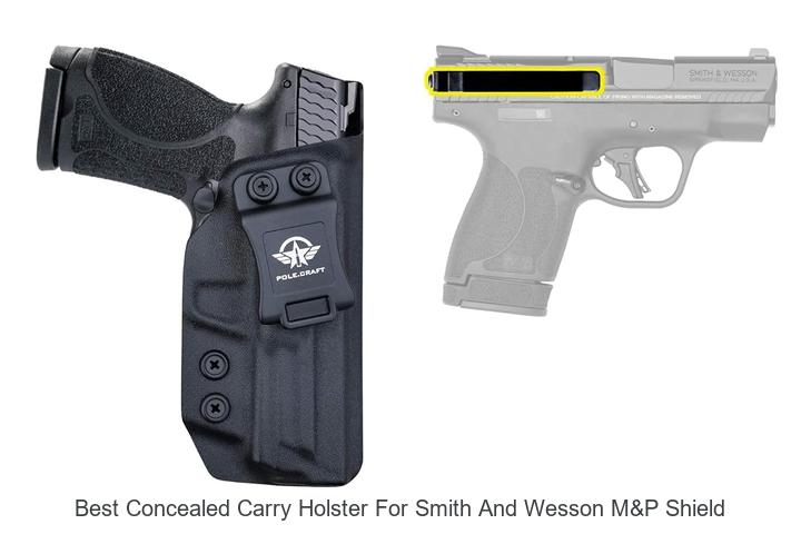 Top 15 Best Concealed Carry Holster for Smith & Wesson M&P Shield