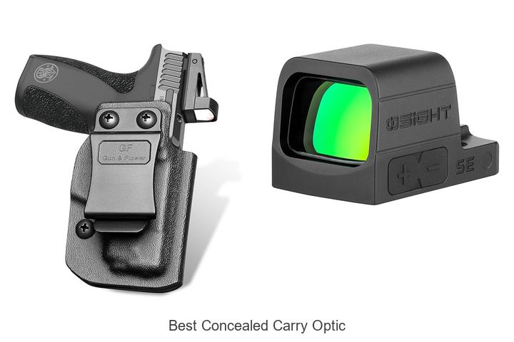 Top 15 Best Concealed Carry Optic You Can’t Miss Today