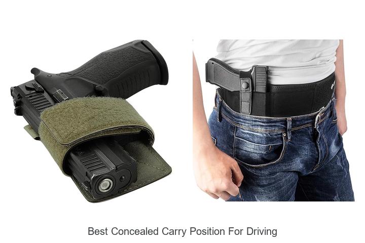 Top 15 Best Concealed Carry Position For Driving Revealed