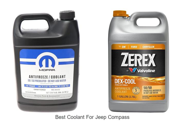 Top 12 Best Coolant for Jeep Compass You Must Try Now