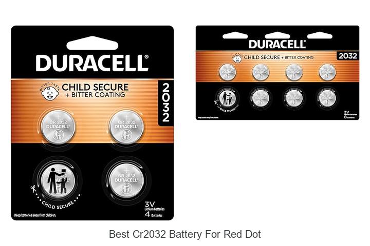 Top 12 Best CR2032 Battery For Red Dot You Can’t Miss!