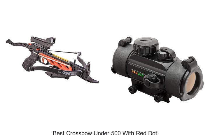 Top 12 Best Crossbow Under 500 With Red Dot You Need Now