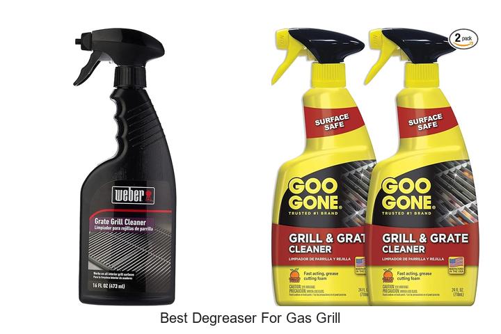 Top 15 Best Degreaser For Gas Grill You Must Try
