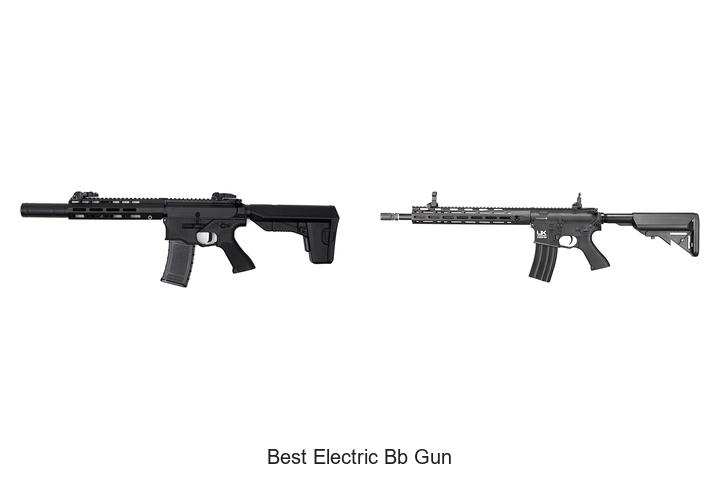 Top 15 Best Electric BB Gun That Will Blow Your Mind