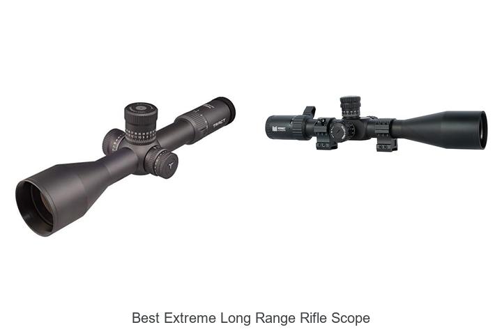 Top 12 Best Extreme Long Range Rifle Scope You Need Now!
