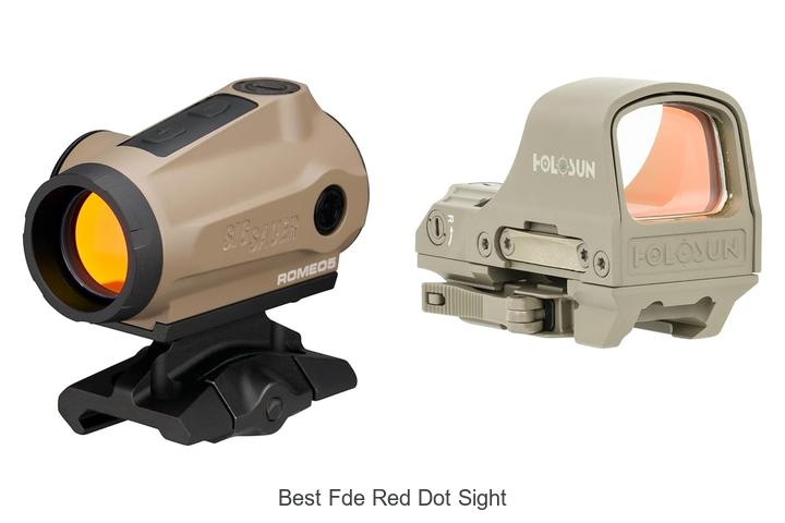 Top 12 Best FDE Red Dot Sight That Everyone Wants Now